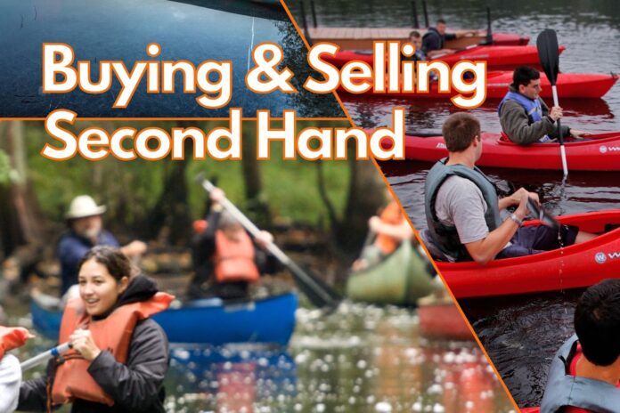 Guide to Buying or Selling a Second Hand Canoe or Kayak Featured Image